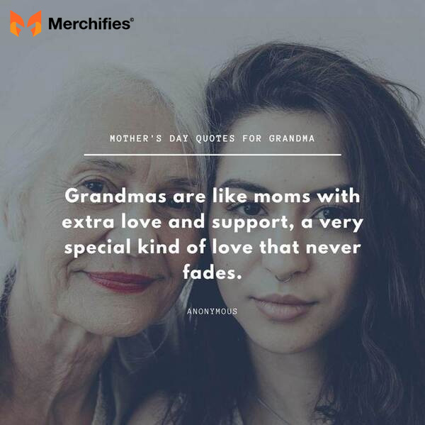 Funny grandma quotes for mother's day for kids to say