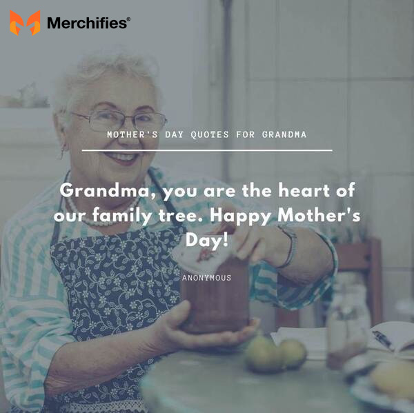 Funny mother's day quotes for grandma