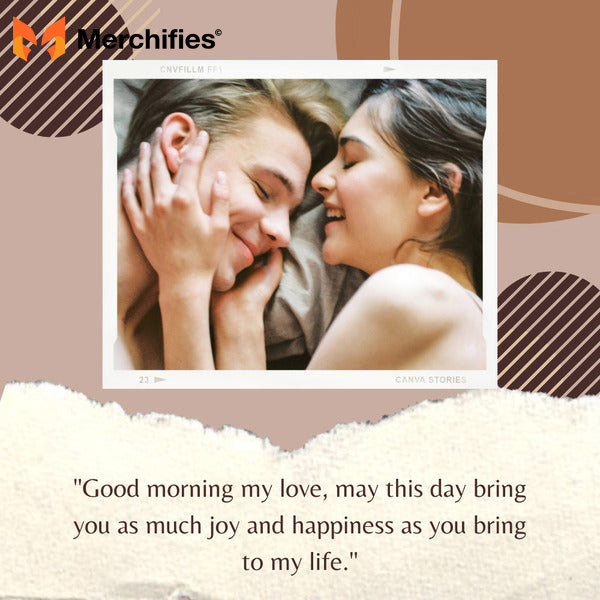 Good morning babe quotes for him