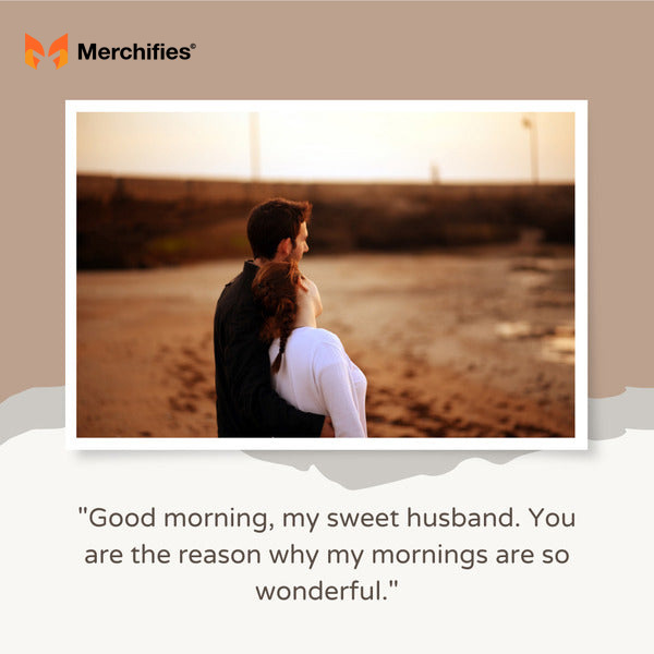 Good morning love messages for husband