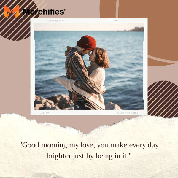 Good morning love quotes for him long distance