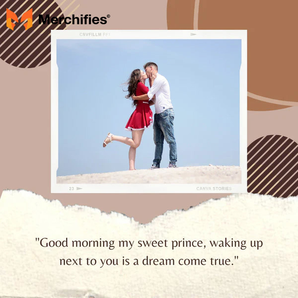 Good morning quotes for him to make him smile