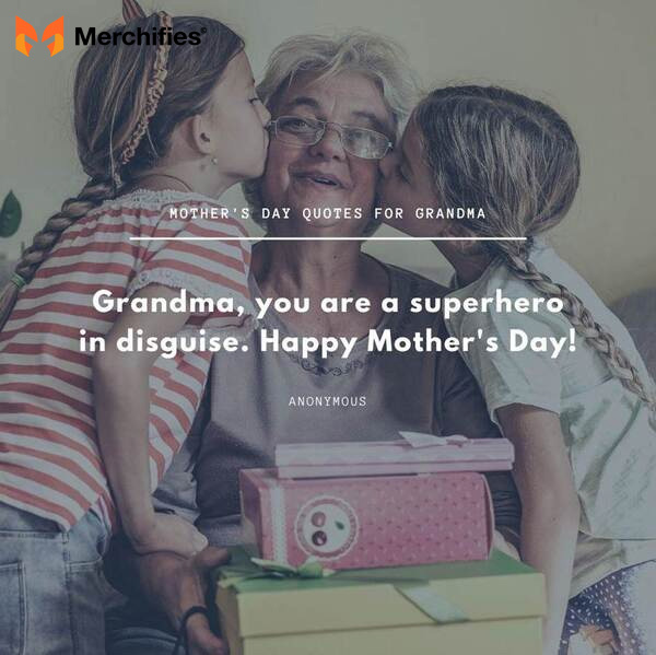 Grandma quote for mother's day