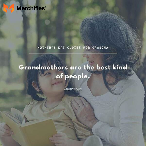 Grandma quote for mother's day for kids to say