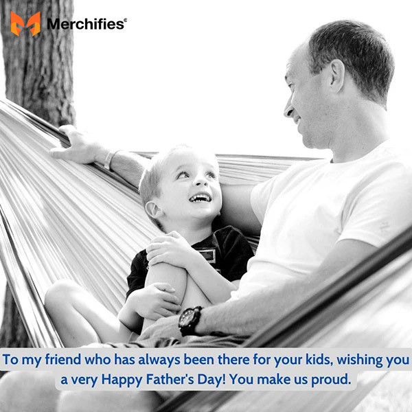 Happy father's day quotes for a friend