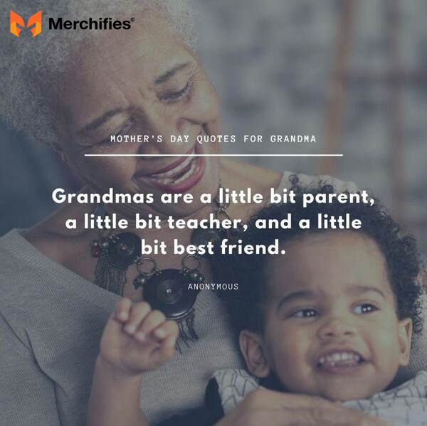 Happy mother's day quotes for grandma