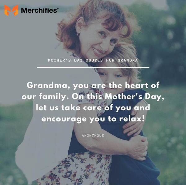 Memorable funny quotes for grandma on mother's day