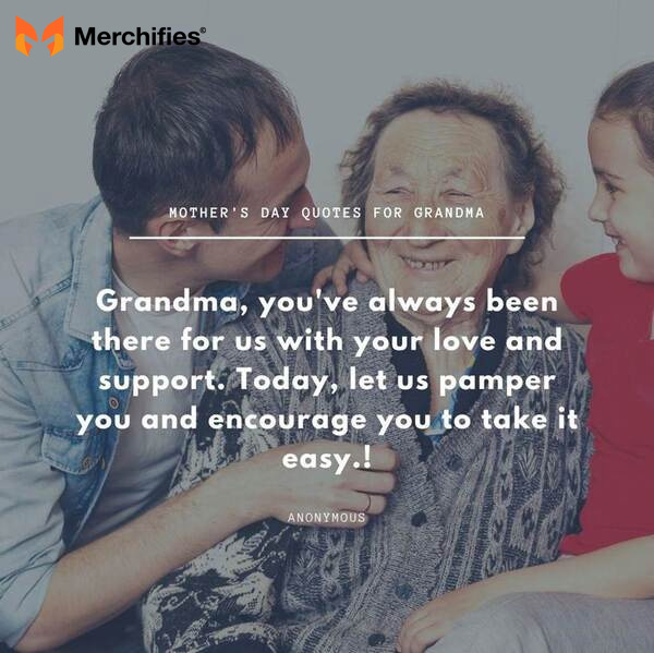 Memorable great grandma quotes for mother's day