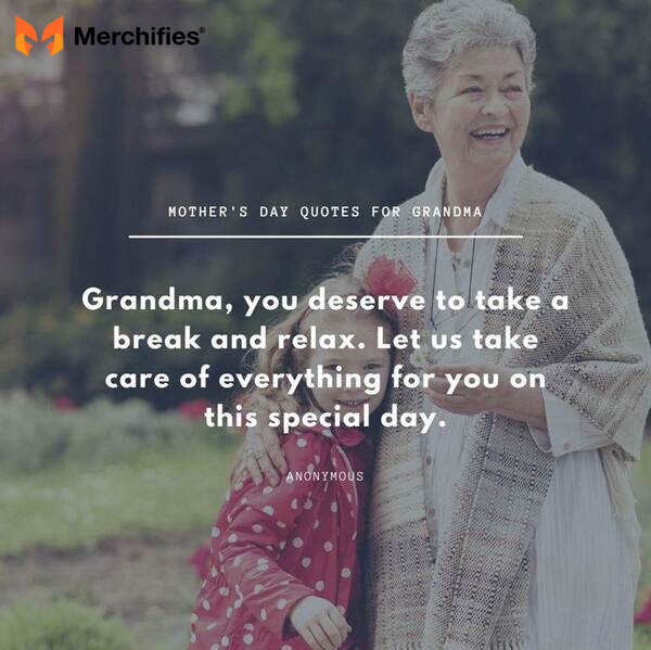 Memorable quotes for grandmas on mother's day