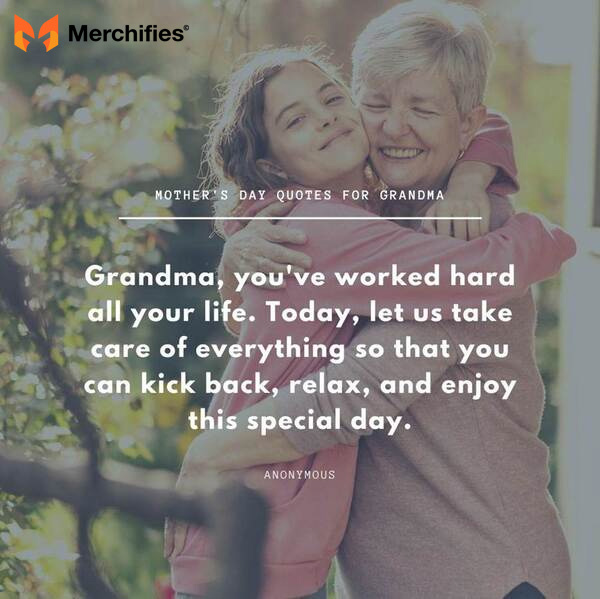 Memorable quotes for your grandma on mother's day