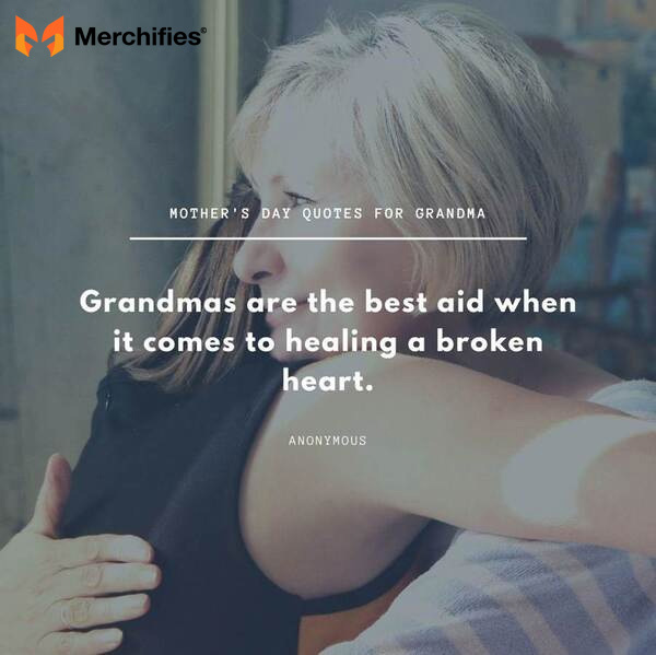 Memorablemother's day quotes for grandma