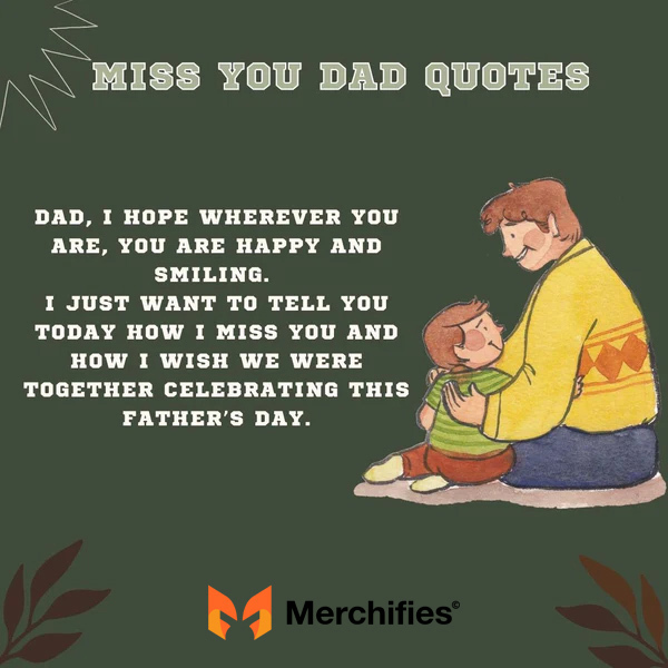 Miss you dad quotes from son