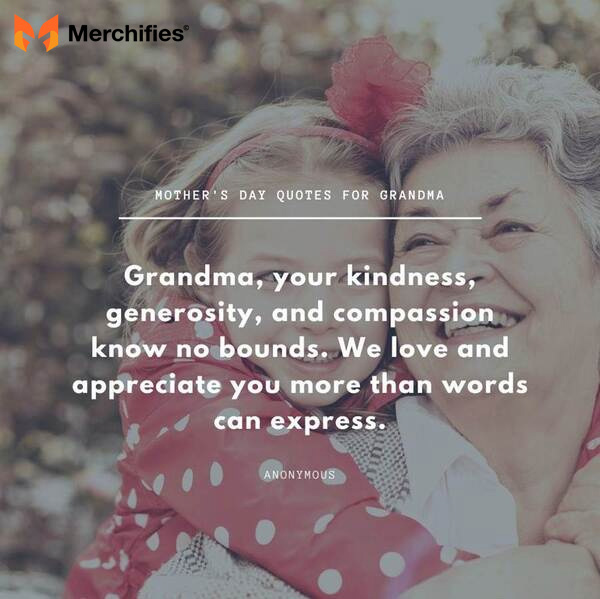 Most meaningful grandma quote for mother's day