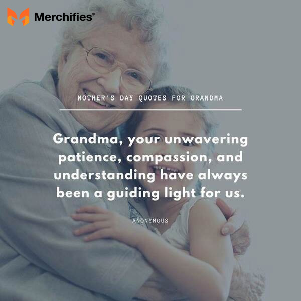 Most meaningful great grandma quotes for mother's day