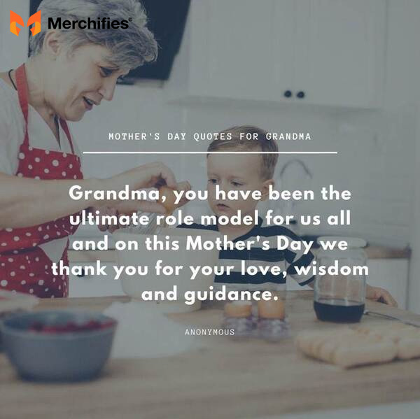 Most meaningful happy mother's day quotes for grandma