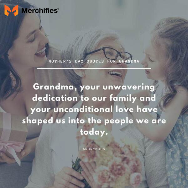 Most meaningful mother day quotes for grandma