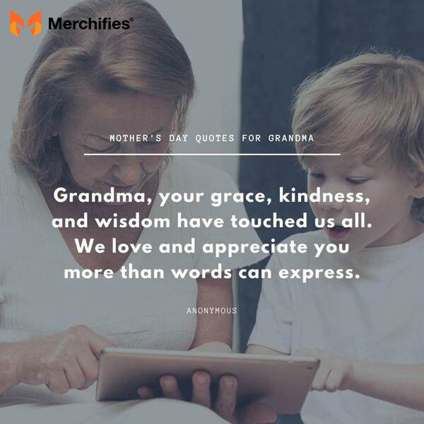 Most meaningful mother day quotes for your grandma