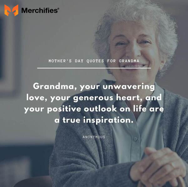 Most meaningful mother's day quote for grandma