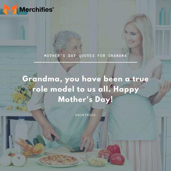 Most meaningful mother's day quotes for grandma