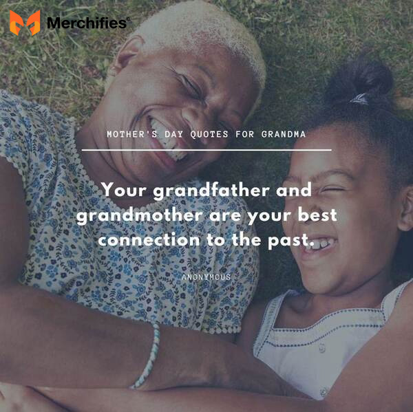 Most meaningful nice mother day quotes for your grandma