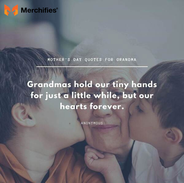 Mother's day quotes for grandma