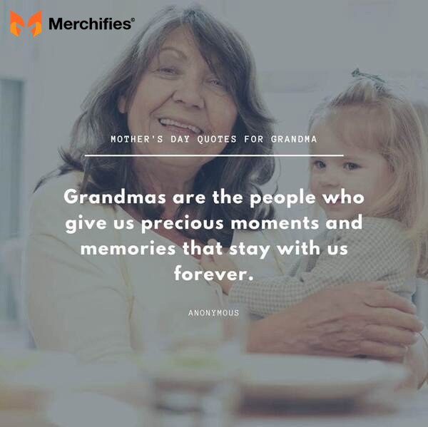 Mother's day quotes for your grandma