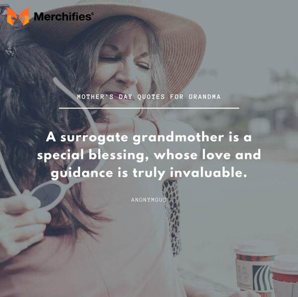 Quotes for grandma for mother's day for kids to say