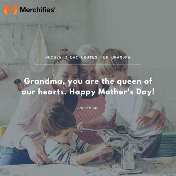 Quotes for grandmas on mother's day