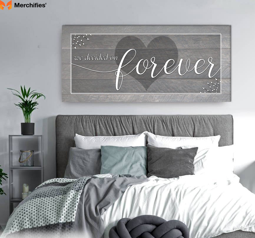 “We Decided On Forever” Canvas Art