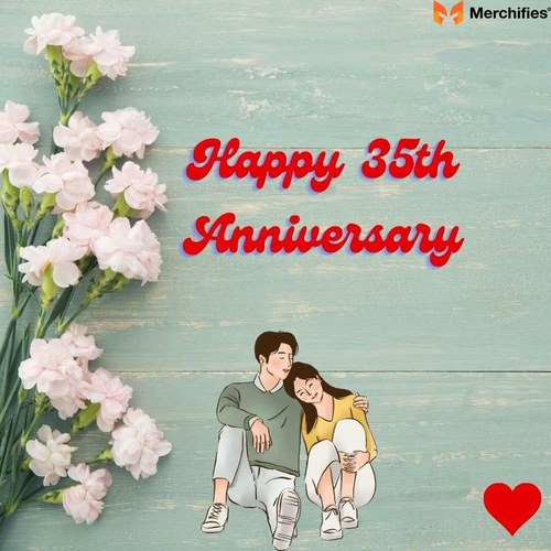 80+ Celebrate 35 Years of Love: Heartfelt Anniversary Quotes for Your Beloved