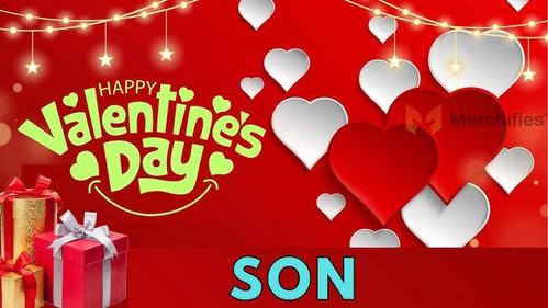 Happy Valentine's Day Son: Heartfelt Messages to Show Your Love
