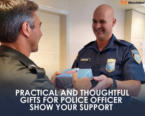 35 Best Gifts For Police Officers To Show Your Gratefulness