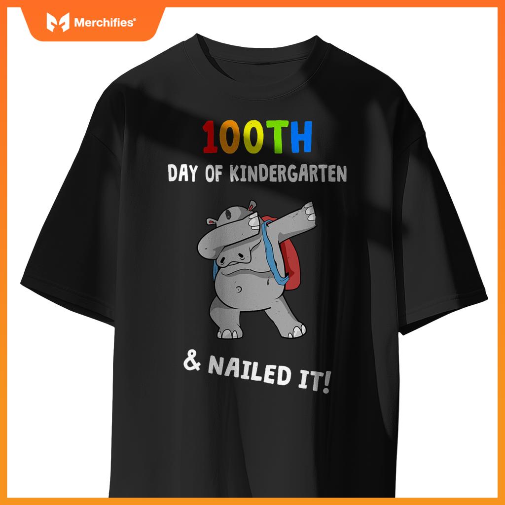 100th day of kindergarten & nailed it hippo teacher
