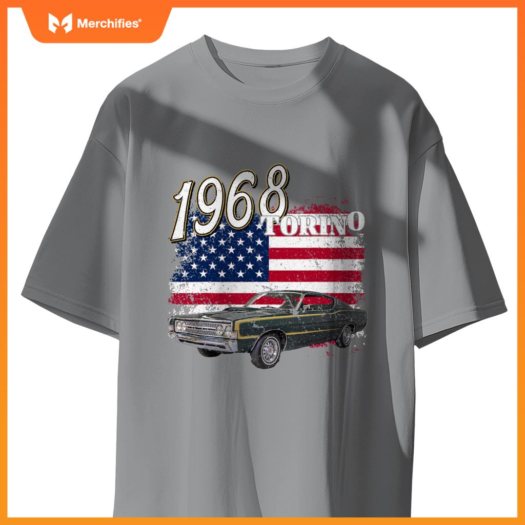 1968 68 Torino Muscle Car 4Th Of July American Flag T-Shirt