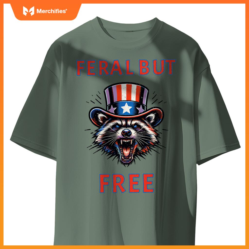 4th of july feral but free patriotic raccoon  unhinged T-Shirt