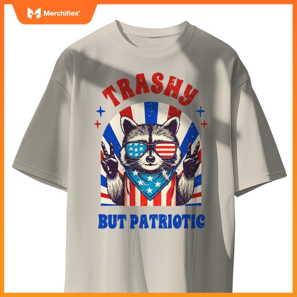 4th of july racoon lover independence trashy but patriotic T-Shirt