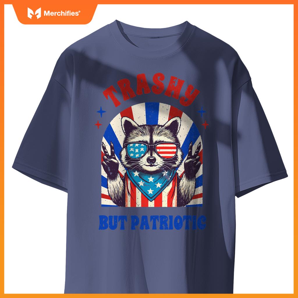 4th of july racoon lover independence trashy but patriotic T-Shirt