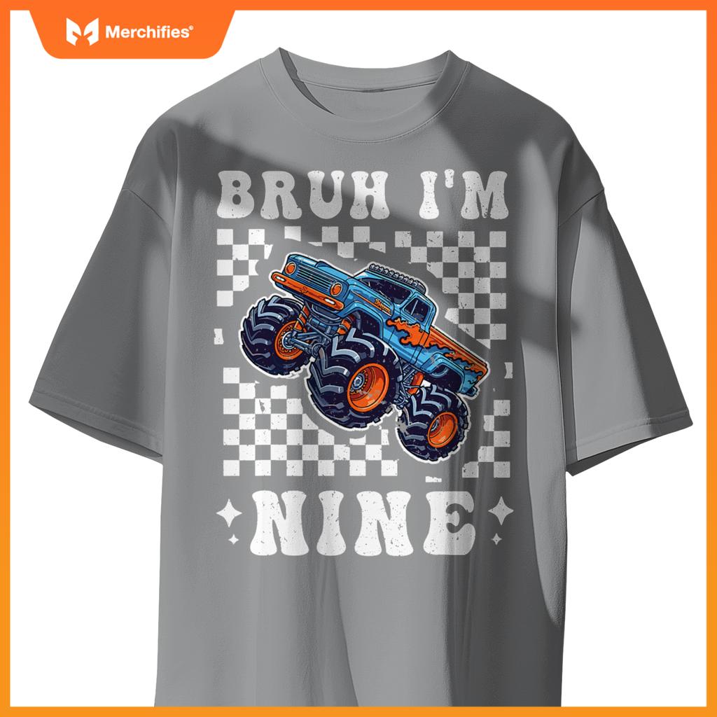 9 Years Old Boy Girl Bruh Im 9 Birthday Boys Monster Truck T-Shirt