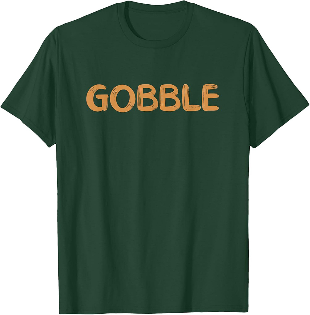 Thanksgiving Day Gobble Turkey T-Shirt