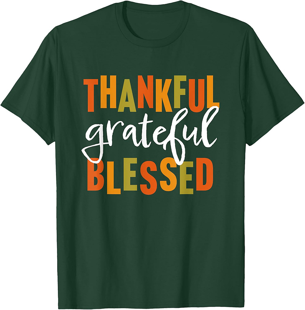 Thankful Grateful Blessed Shirt Women Men Thanksgiving T-Shirt