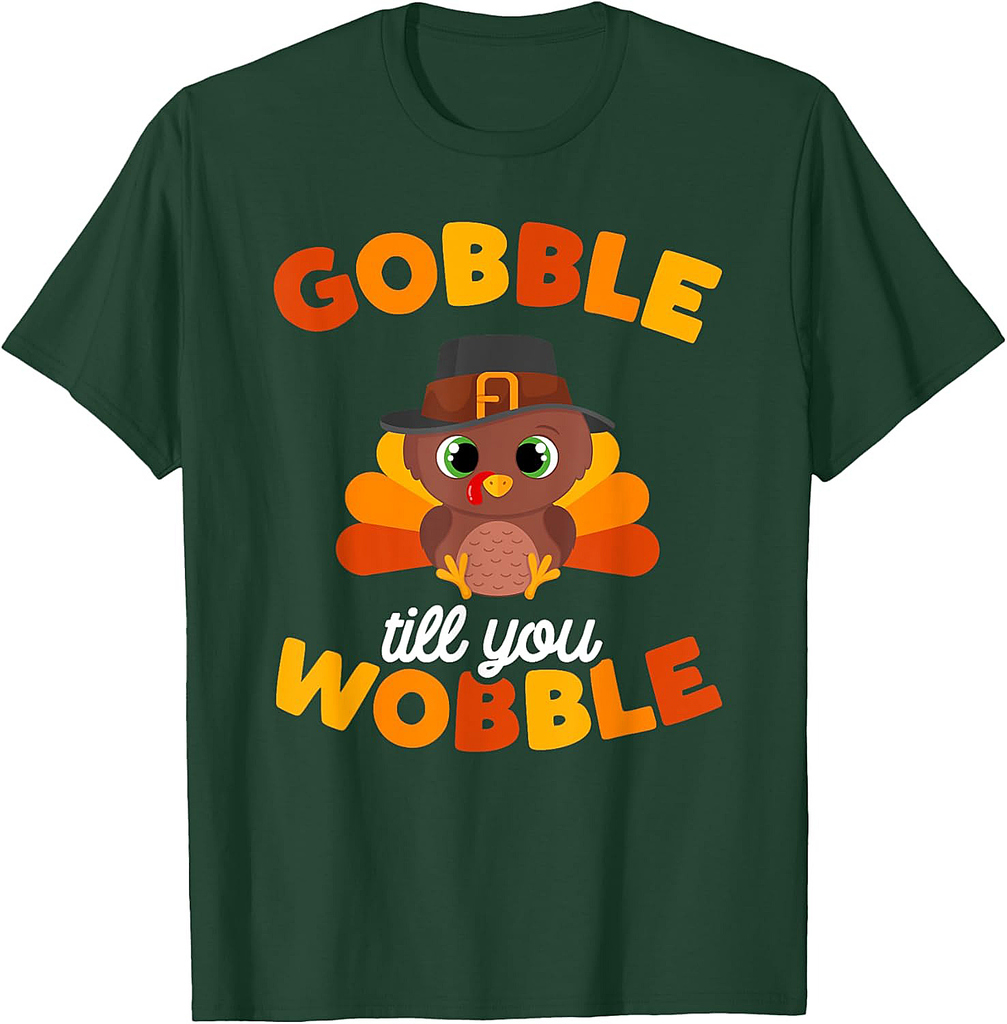 Thanksgiving Gobble Til You Wobble Turkey Day Women Men T-Shirt