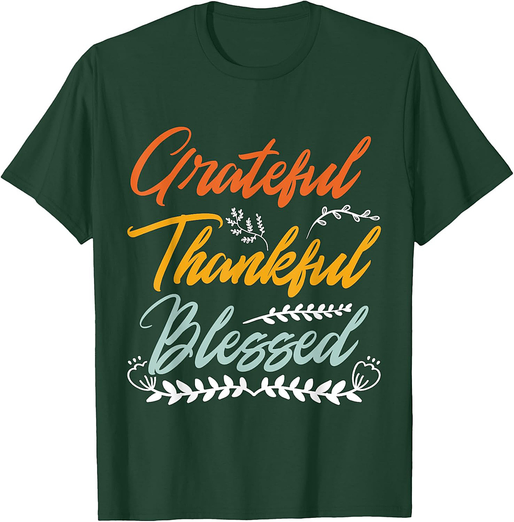 Grateful Thankful Blessed Thanksgiving T-Shirt