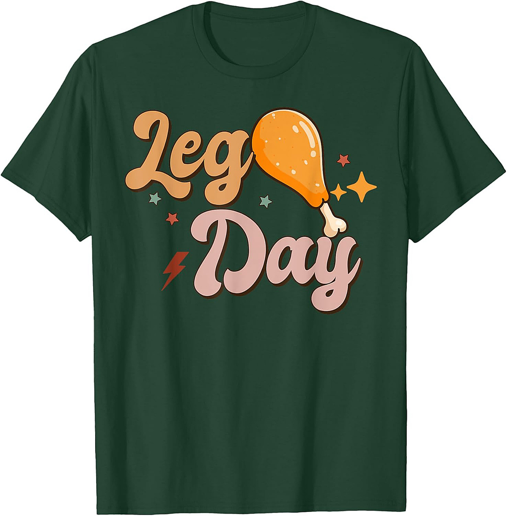 Leg Day Thanksgiving Costume Pilgrim Turkey Day Funny Womens T-Shirt