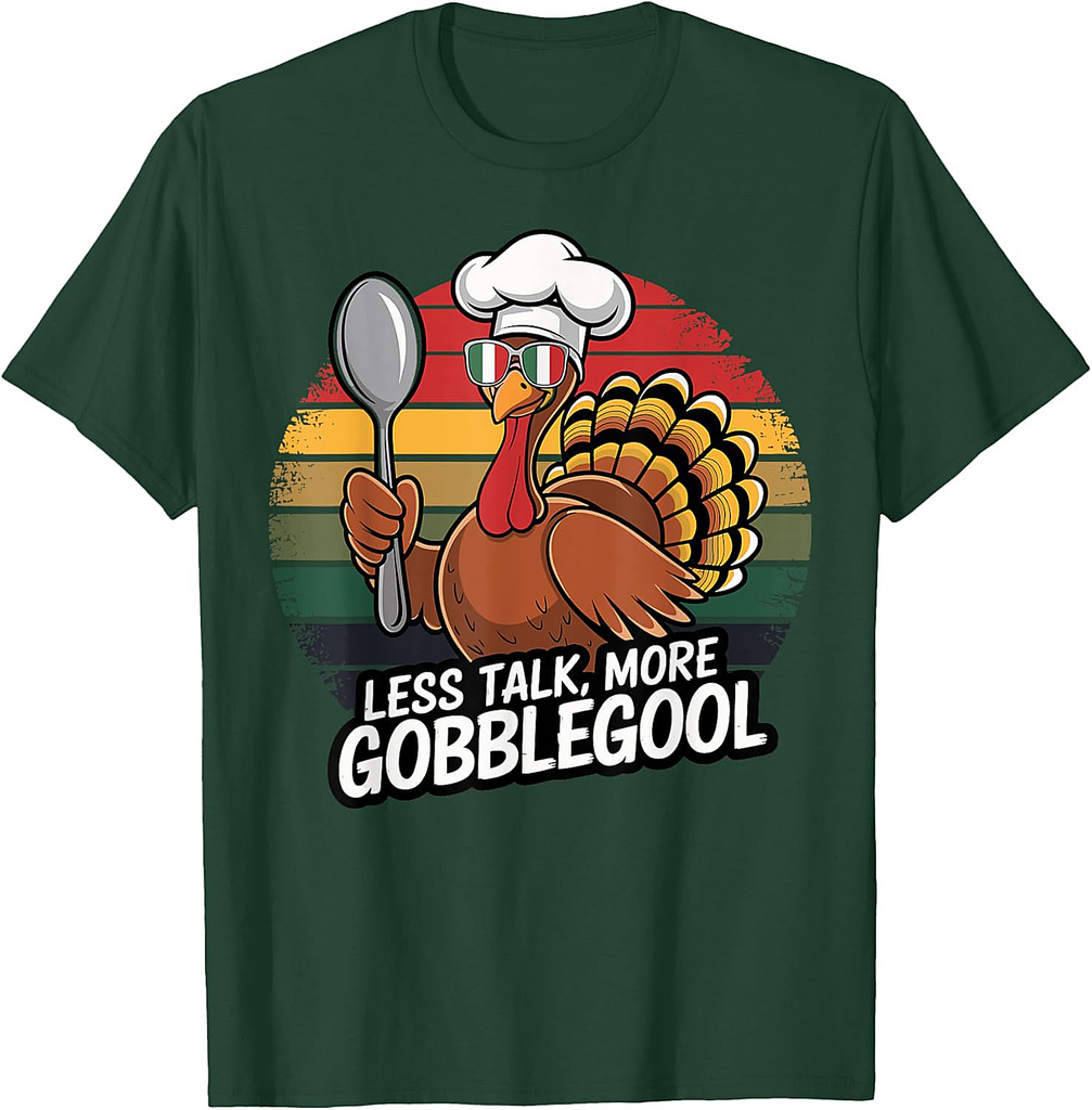 Turkey Day Thanksgiving Day Gobblegool 004 T-Shirt