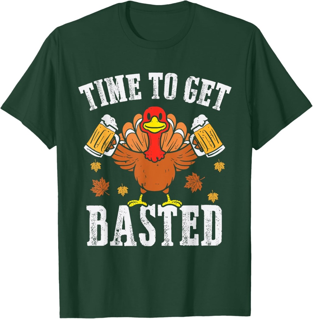 Turkey Time To Get Basted Retro Happy Thanksgiving Men Women T-Shirt