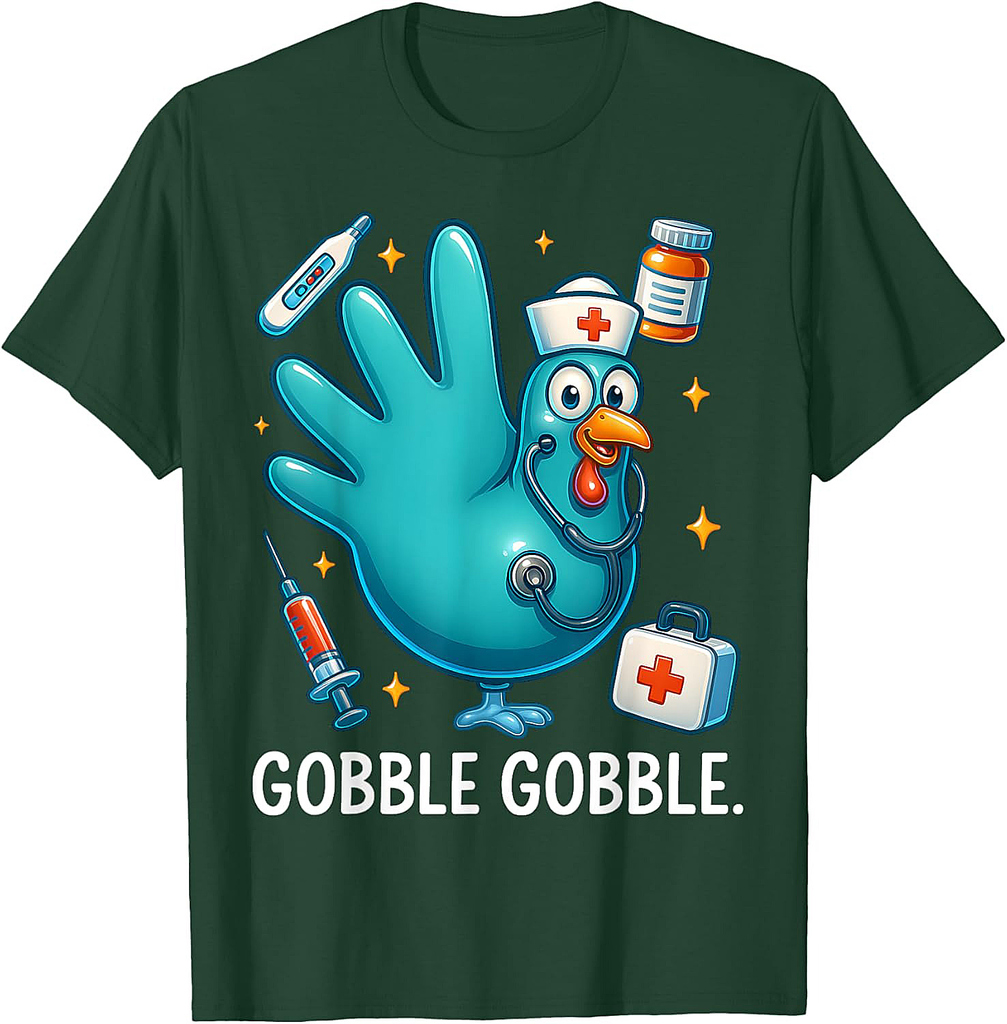 Funny Turkey Glove Nurse Thanksgiving Gobble Men Women T-Shirt
