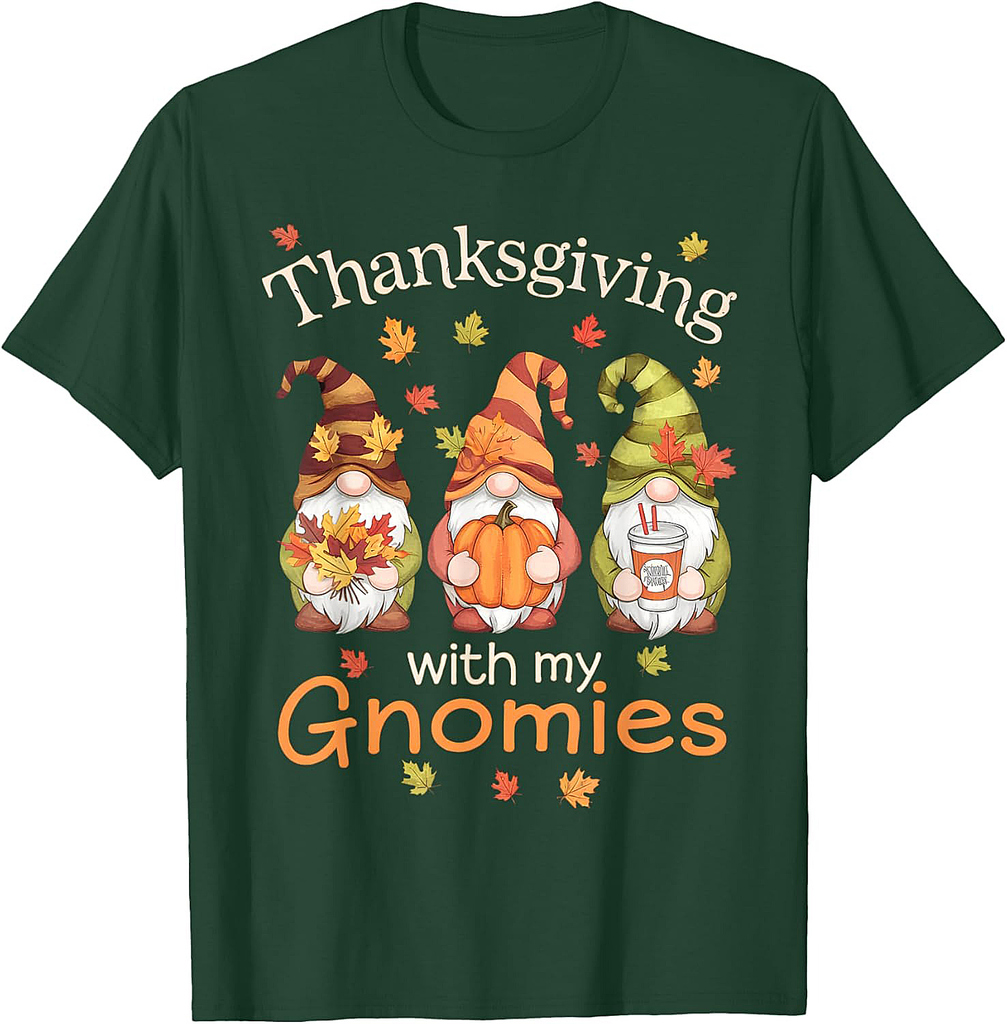Thanksgiving With My Gnomies Thanksgiving Gnomies Lover T-Shirt