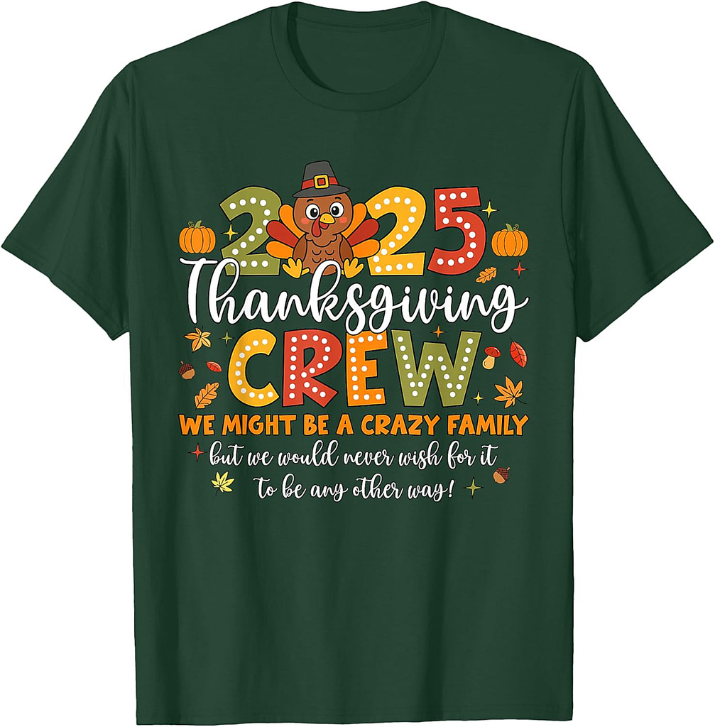 Family Thanksgiving 2025 Thanksgiving Crew Turkey Matching Thanksgiving T-Shirt