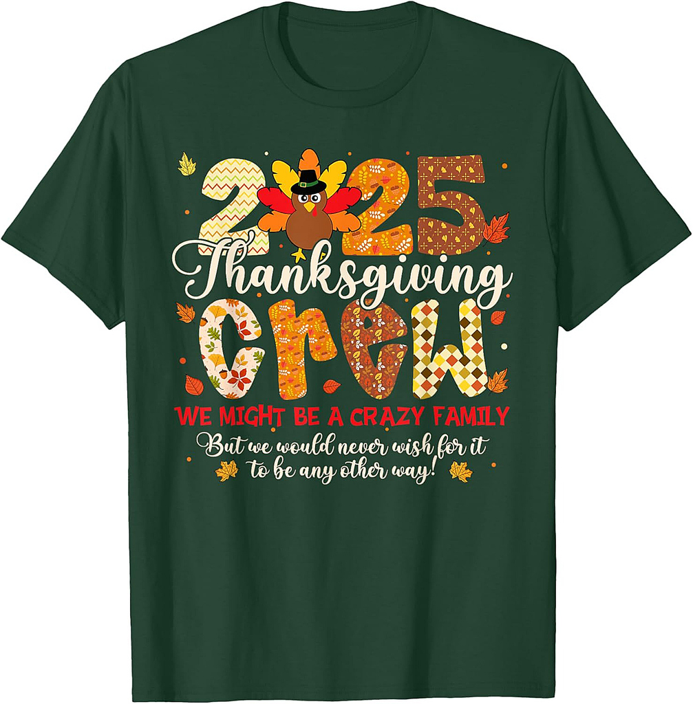 Family Thanksgiving Crew 2025 Turkey Matching Men Women T-Shirt