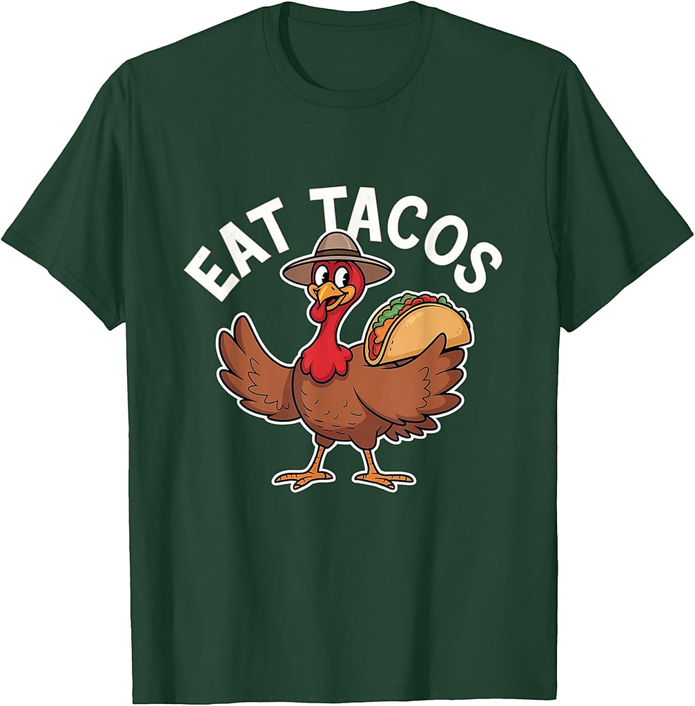 Funny Thanksgiving Turkey Eat Tacos Mexican Thanksgiving T-Shirt